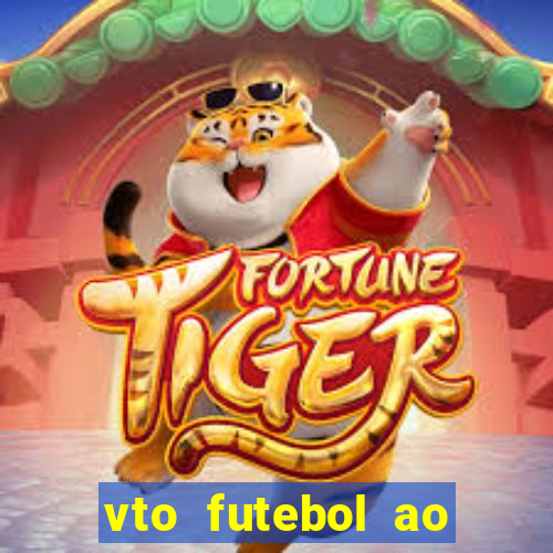 vto futebol ao vivo biz